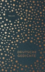 Deutsche Gedichte: Eine Anthologie Hardcover