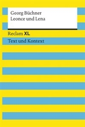 Leonce und Lena Reclam XL â€“ Text und Kontext