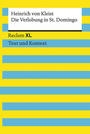 Die Verlobung in St. Domingo (Reclam XL). Textausgabe mit Kommentar und Materialien