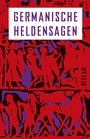 Germanische Heldensagen (ed Tetzner)