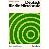 Deutsch fÃ¼r die Mittelstufe: Texte und Ãœbungen