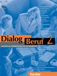 Dialog Beruf 2: Kursbuch