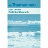 Mit Themen neu zum neuen Zertifikat Deutsch. Kopiervorlage