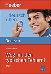 Deutsch Ã¼ben, neue Rechtschreibung, Neubearbeitung, Bd.3, Weg mit den typischen Fehlern!