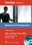 Die sch&ouml;ne Frau Bar - B1 Leseheft mit Audio-CD