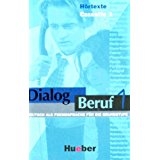 Dialog Beruf 1: H&ouml;rtexte (3 Cassetten, 180 min)