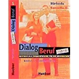 Dialog Beruf Starter: H&ouml;rtexte (3 cassettes)