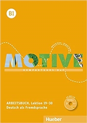 Motive: Arbeitsbuch B1 Lektion 19-30 mit MP3 Audio-CD