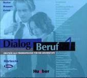 Dialog Beruf 1: H&ouml;rtexte (3 CD's, 200 min)