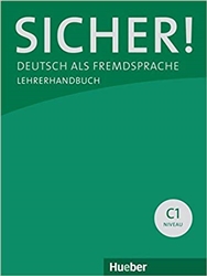 Sicher! C1 Lehrerhandbuch (Teacher's Guide)