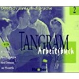 Tangram 2 cassettes (3) zum Arbeitsbuch (HÃ¶rtexte, SprechÃ¼bungen und Ãœbungen zur Phonetik; 218 min)