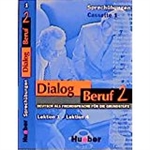 Dialog Beruf 2: Sprech&uuml;bungen (3 Cassettes)