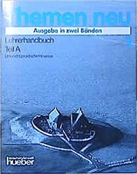 Themen neu 1 Lehrerhandbuch Teil B (Ausgabe in zwei BÃ¤nden)
