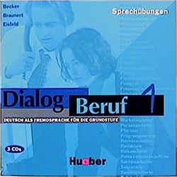 Dialog Beruf 1: Sprech&uuml;bungen (3 CDs)