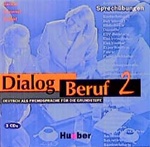 Dialog Beruf 2: Sprech&uuml;bungen (3 CDs)