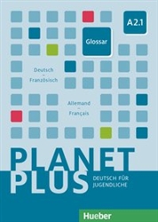 Planet Plus A2.1 Glossar Deutsch-FranzÃ¶sisch â€“ Glossaire Allemand-FranÃ§ais