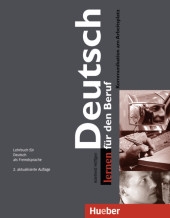 Deutsch lernen fÃ¼r den Beruf (2. edition 2009)