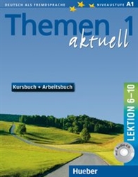 Themen aktuell 1 Lektionen 6-10 Kurs- und Arbeitsbuch mit Audio-CD (Textbook and Workbook chapters 6-10 with Audio-CD)