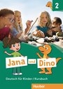 Jana und Dino 2 Kursbuch (Textbook)
