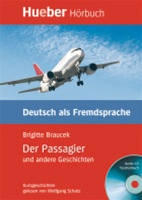 Der Passagier und andere Geschichten- B1 Leseheft mit Audio-CD
