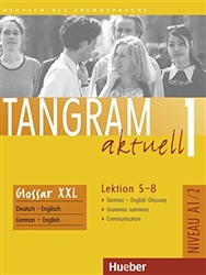 Tangram Aktuell: Glossar Xxl 1 - Lektion 5-8