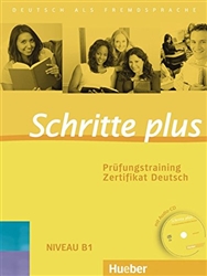 Schritte plus. PrÃ¼fungstraining Zertifikat Deutsch mit Audio-CD: Deutsch als Fremdsprache