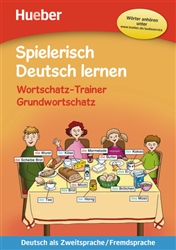 Spielerisch Deutsch lernen â€“ Wortschatz-Trainer â€“ Grundwortschatz
