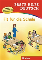 Erste Hilfe Deutsch - Fit fÃ¼r die Schule: Buch