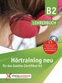 3-4 weeks to import HÃ¶rtraining neu fÃ¼r das Goethe Zertifikat B2 Lehrerbuch