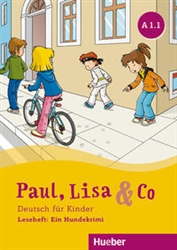 Paul, Lisa & Co A1.1 Leseheft: Ein Hundekrimi