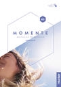 Momente A1 Arbeitsbuch plus interaktive Version (Workbook plus interactive version)
