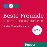 Beste Freunde A2.2 Audio-CD zum Kursbuch (Audio-CD to Textbook)