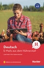 E-Mails aus dem HÃ¼hnerstall (book with Audios online free of charge)