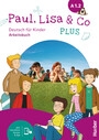 Paul, Lisa & Co PLUS A1.2 Arbeitsbuch plus interaktive Version (Workbook with interactive version)