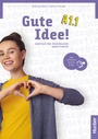 Gute Idee! A1.1 Abeitsbuch plus interaktive Version (Workbook plus Interactive Version)