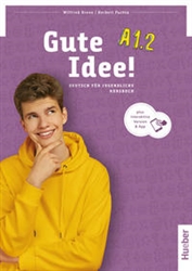 Gute Idee! A1.2 Kursbuch plus interaktive Version (Textbook plus Interactive Version)