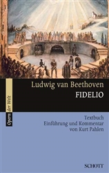 Fidelio EinfÃ¼hrung und Kommentar. Textbuch/Libretto.