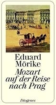 Mozart auf der Reise nach Prag (Diogenes paperback)