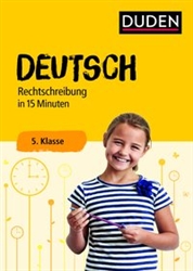 Deutsch in 15 Minuten - Rechtschreibung 5. Klasse