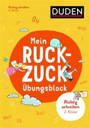 Mein Ruckzuck-Ãœbungsblock Richtig schreiben 2. Klasse