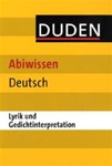 Duden Abiwissen Deutsch Lyrik und Gedichtinterpretation