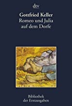 Romeo und Julia auf dem Dorfe (dtv Bibliothek der Erstausgaben)
