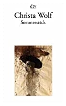 SommerstÃ¼ck (dtv paperback) (au=Christa Wolf)