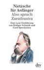 Nietzsche fÃ¼r AnfÃ¤nger: Also sprach Zarathustra