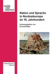 Nation und Sprache in Nordosteuropa im 19. Jahrhundert (hard cover)
