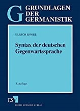 Syntax der deutschen Gegenwartssprache (Grundlagen der Germanistik (GrG), Band 22)