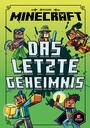 Minecraft Erste Leseabenteuer - Das letzte Geheimnis. Ein offizielles Minecraft-Abenteuer (hardcover)