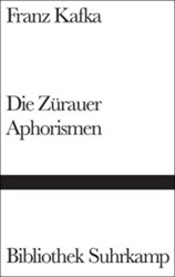 Die ZÃ¼rauer Aphorismen (au=Kafka) small hardcover