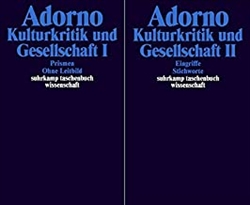 Kulturkritik und Gesellschaft (2-vol paper) au=Adorno