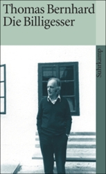 Die Billigesser (paperback; au=Thomas Bernhard)